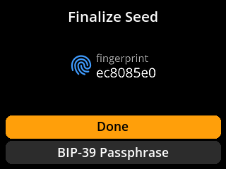stock SeedSigner: Seed finalization screen. Review the new seed fingerprint and optional passphrase choices; no passphrase is added.